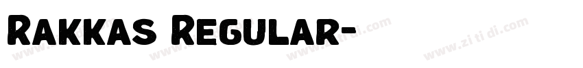 Rakkas Regular字体转换